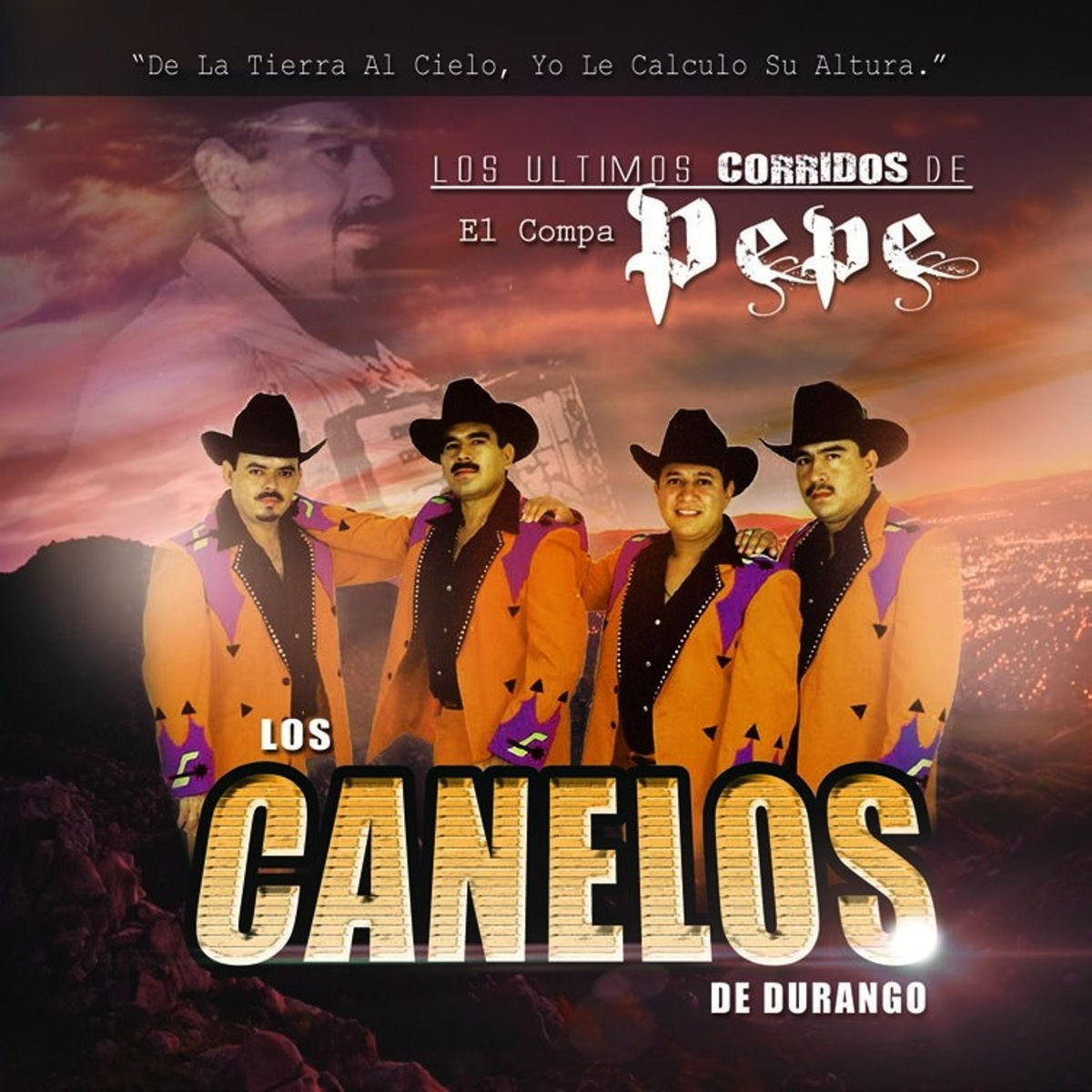 Album cover of Los Ultimos Corridos del Compa Pepe