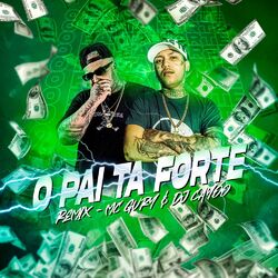 Cover of O Pai Tá Forte