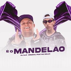 Cover of É o Mandelão