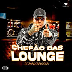 Cover of Chefão das Lounge
