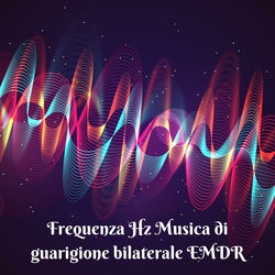 Cover of Frequenza Hz: Musica di guarigione bilaterale EMDR by undefined