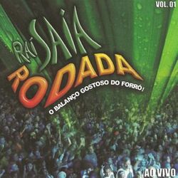 Cover of Raí Saia Rodada, Vol. 1 (Ao Vivo)