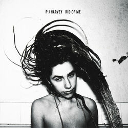 Cover of Rid Of Me