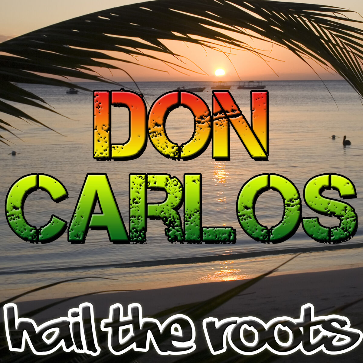 Album cover of Hail the Roots