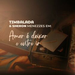 Amar É Deixar O Outro Ir