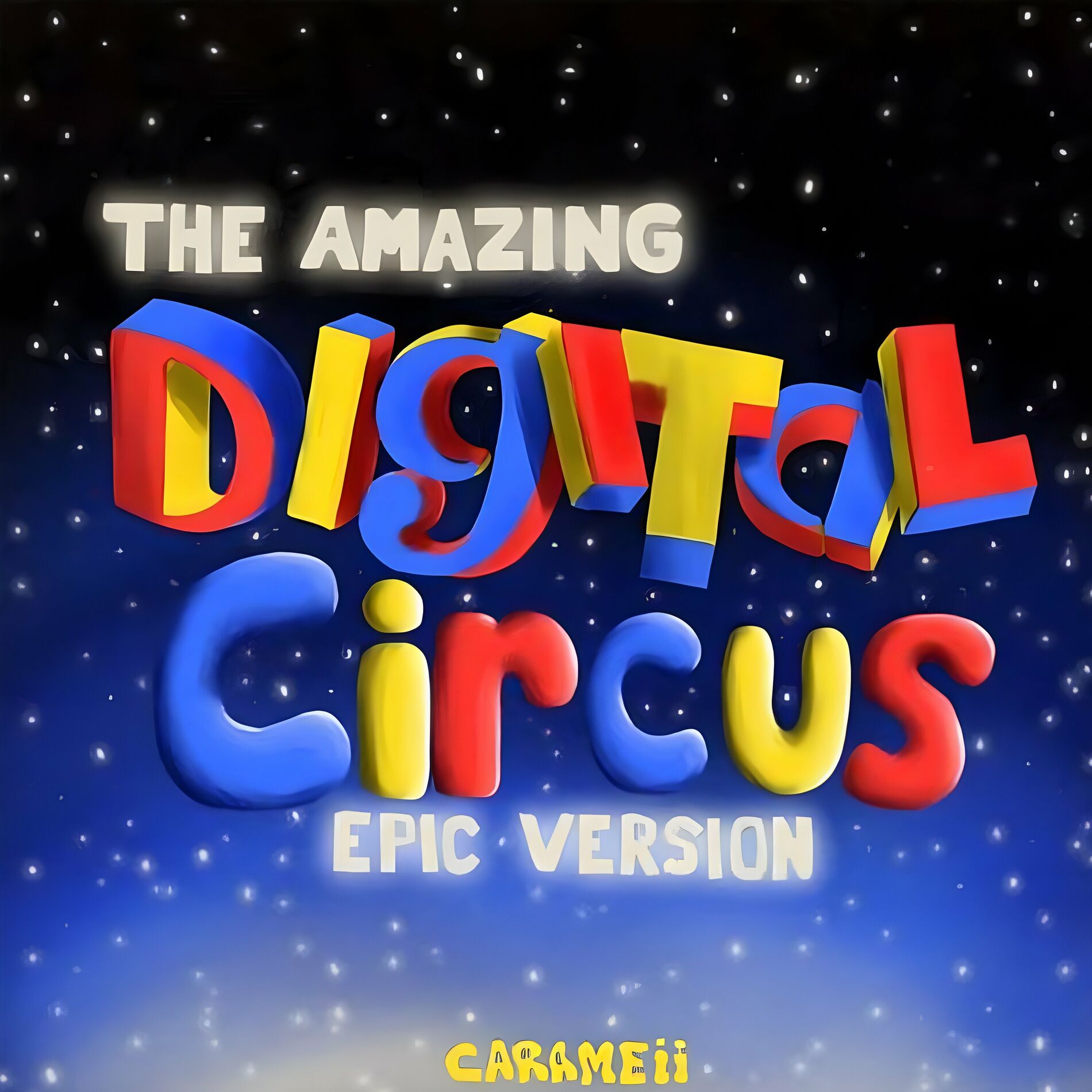 Album cover of The Amazing Digital Circus (Epic Orchestral)