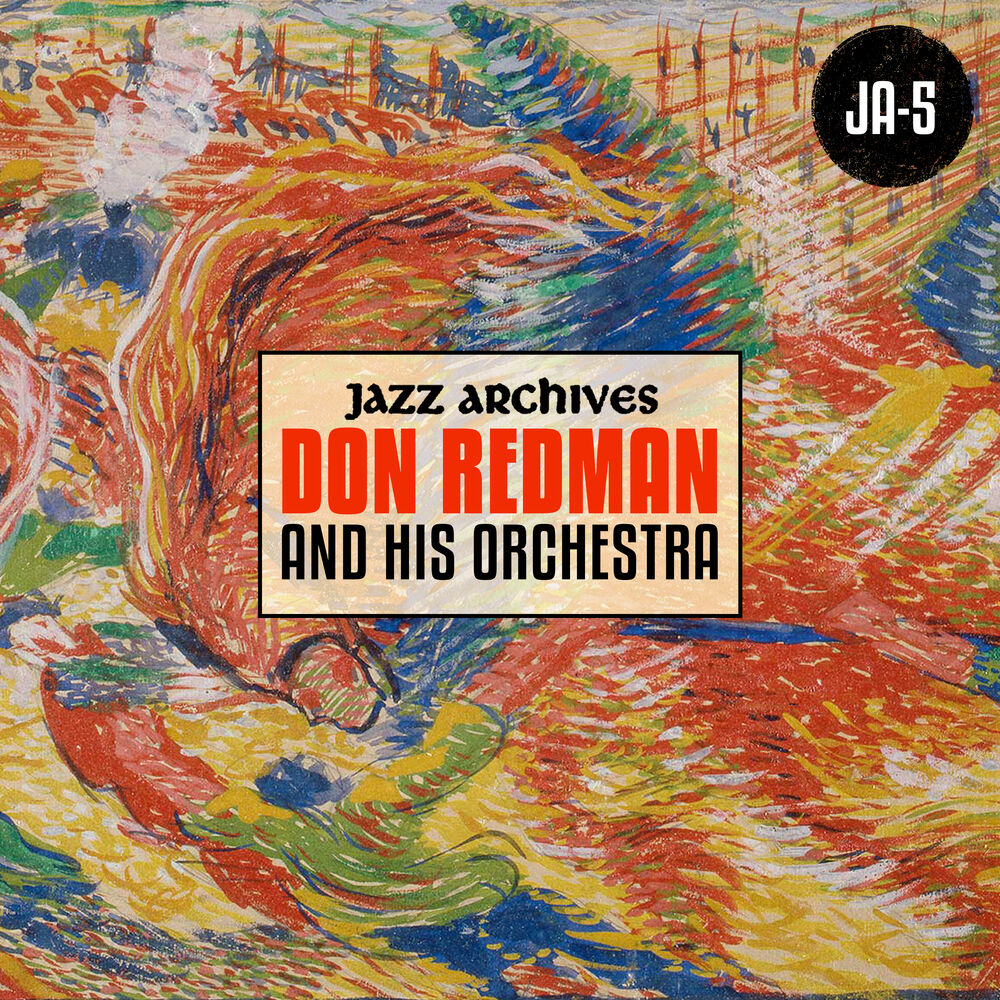 Picture of Jazz Archives Presents: Don Redman and His Orchestra (1932-1933)