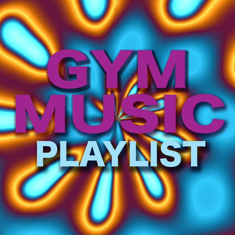 Picture of Gym Music Playlist – Motivational Music for Cardio, Aerobics, Weight Training, Workout & Fitness