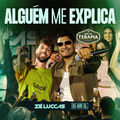 Algu&eacute;m Me Explica (Ao Vivo)