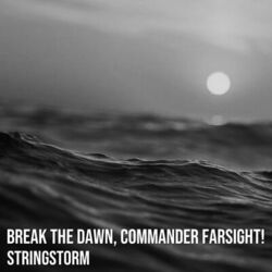 Cover of Break the Dawn, Commander Farsight!