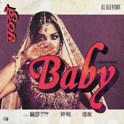Cover of Baby (feat. Kid Ink) (iLL BLU Remix)