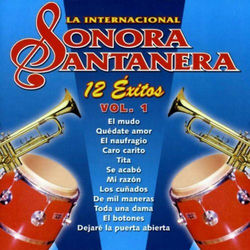 Portada del álbum 12 Exitos la Internacional Sonora Santanera, Vol. 1