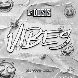 VIBES En Vivo Vol. 1