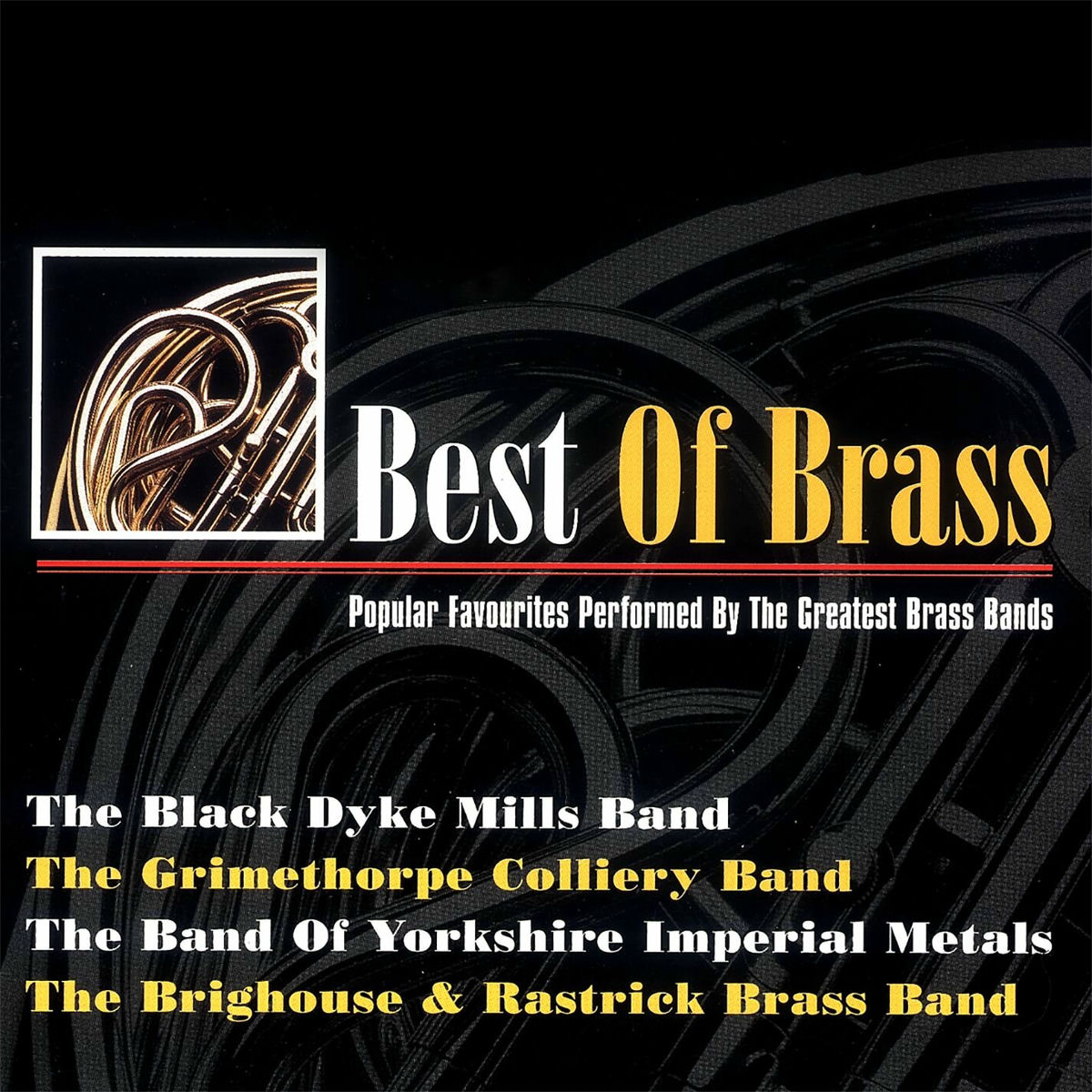 Album cover of Best of Brass - Popular Favourites Performed By the Greatest Brass Bands