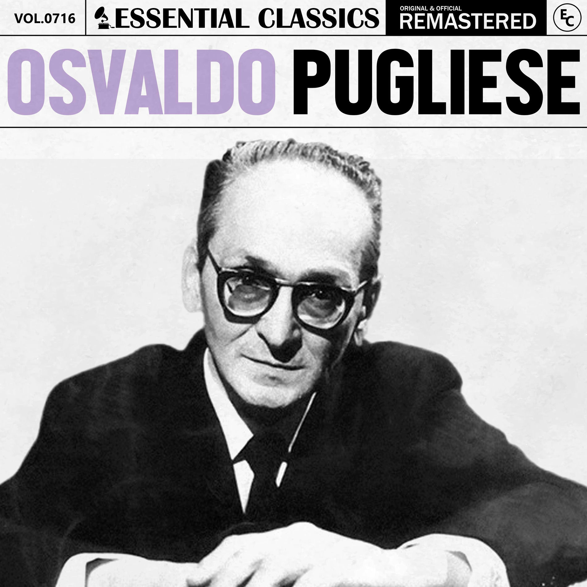 Album cover of Essential Classics, Vol. 716: Osvaldo Pugliese