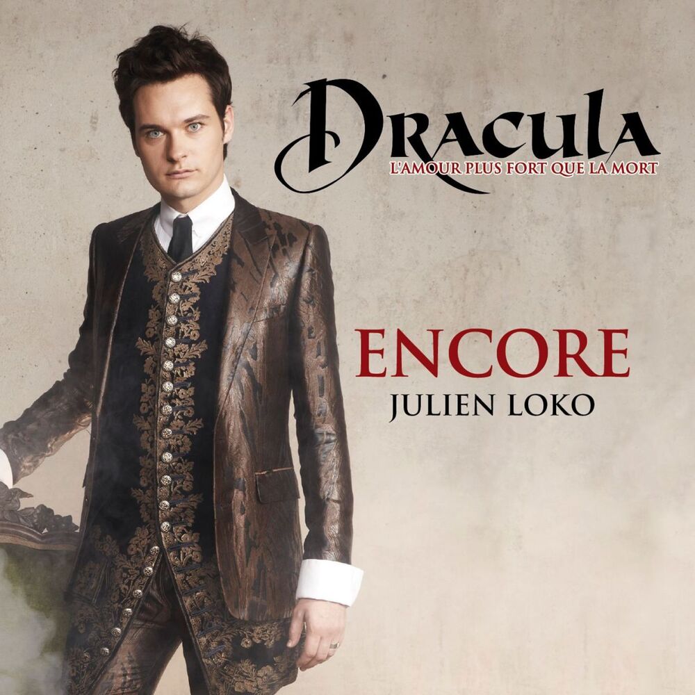 Picture of Encore (Extrait De La Comédie Musicale Dracula, L'amour Plus Fort Que La Mort)