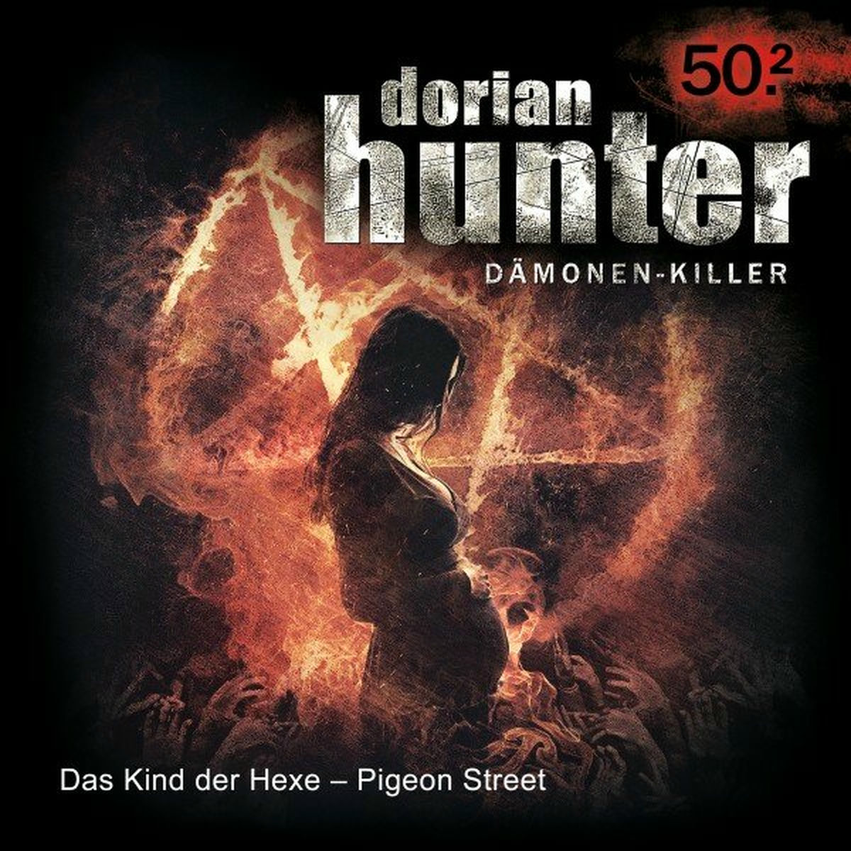 Album cover of 50.2 Das Kind der Hexe - Pigeon Street