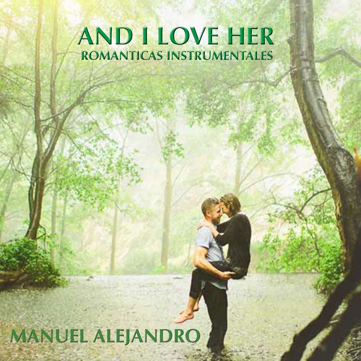 Album cover of And I Love Her Romanticas Instrumentales