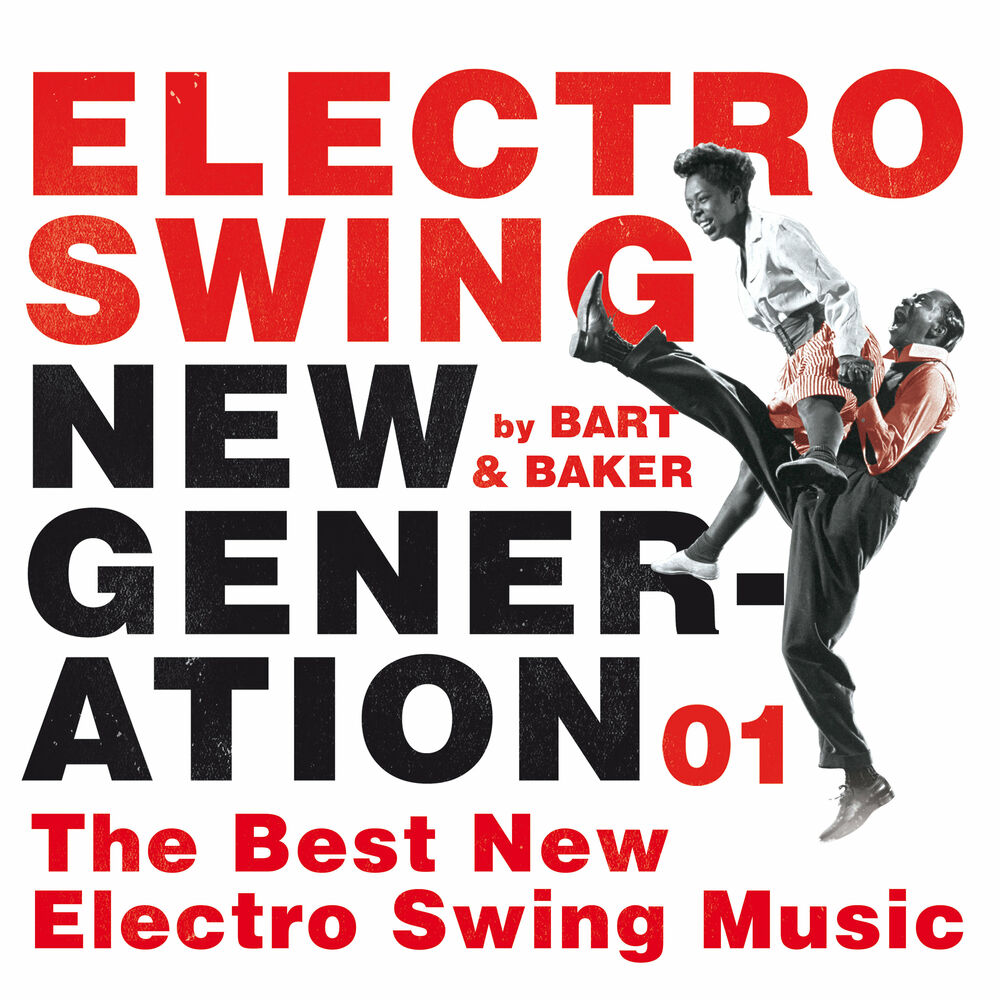 Picture of Electro Swing New Generation 01 by Bart&Baker: The Best New Electro Swing Music