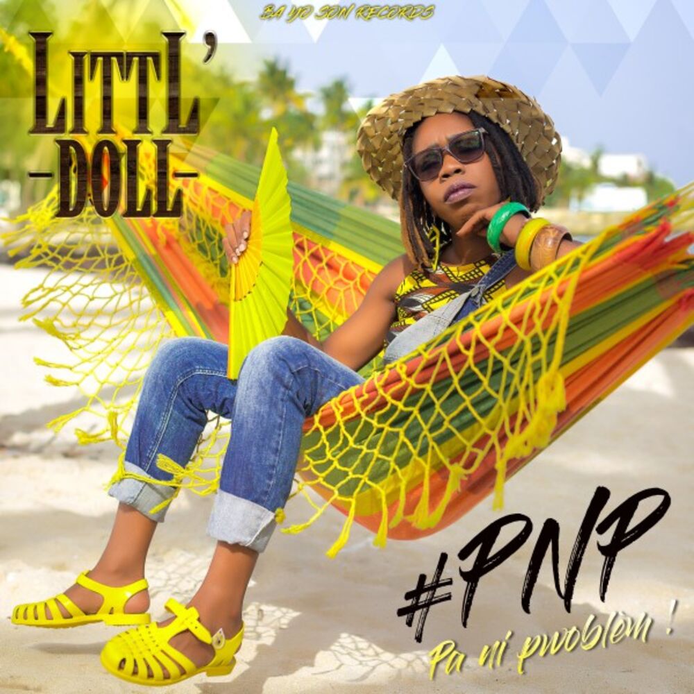 Picture of #PNP (Pa Ni Pwoblèm)