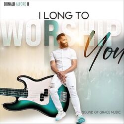 Cover of I Long to Worship You