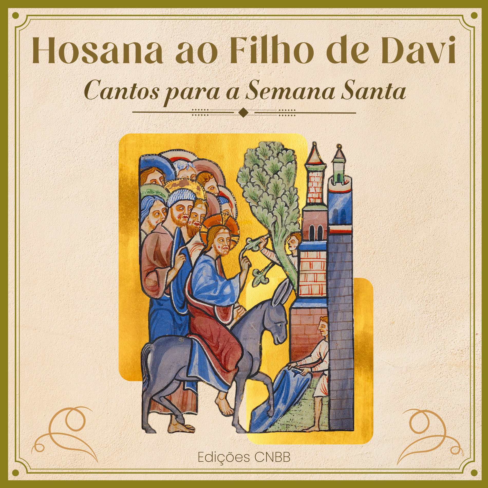Album cover of Hosana ao Filho de Davi - Cantos para a Semana Santa