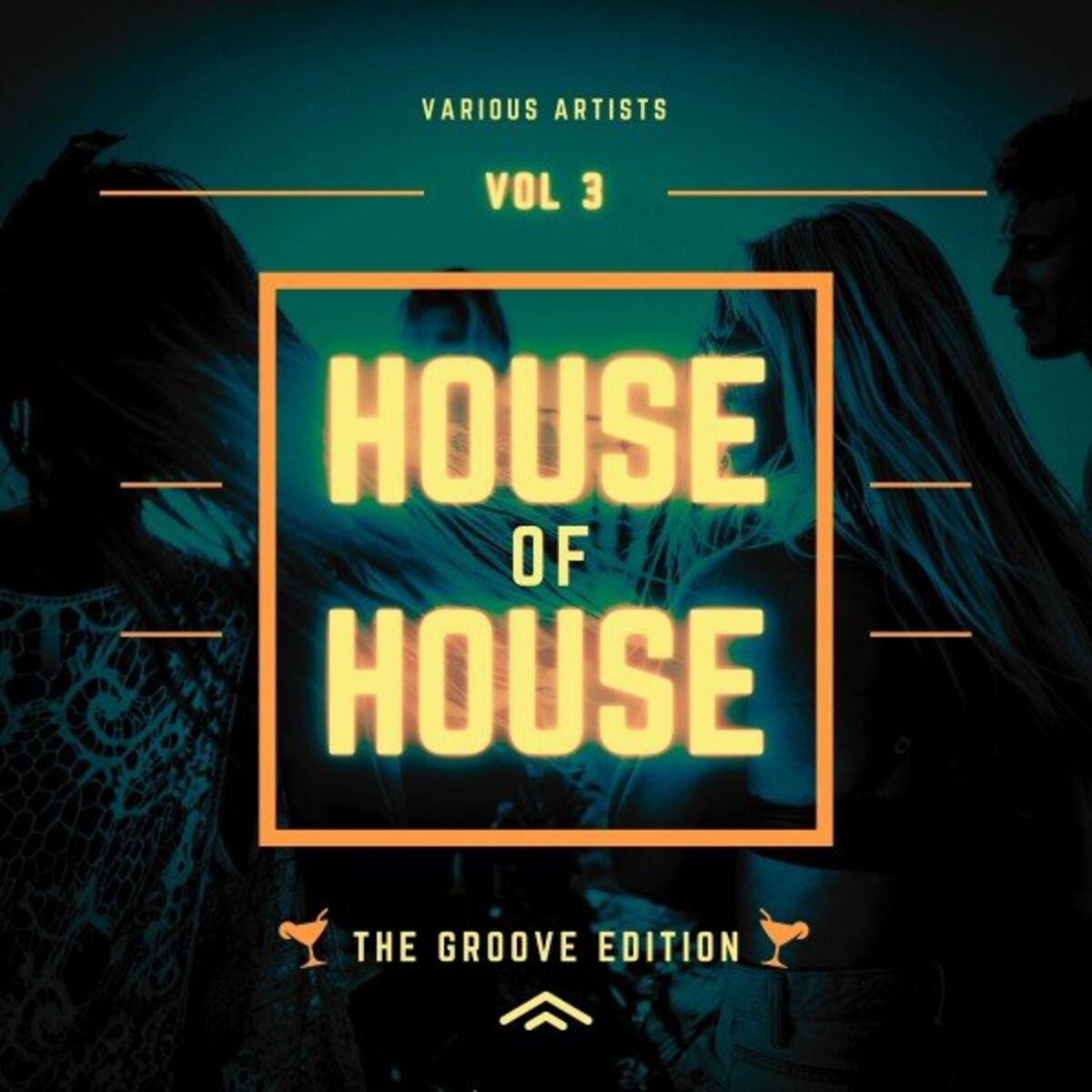 Album cover of House of House (The Groove Edition), Vol. 3