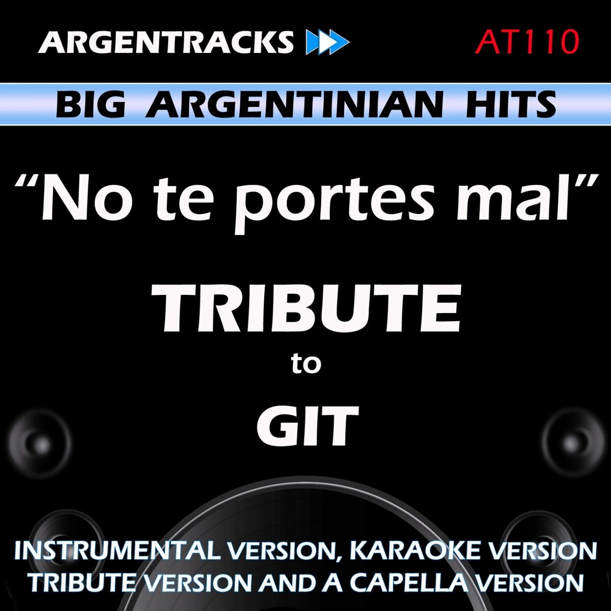 Album cover of No te portes mal - Tribute to GIT - EP