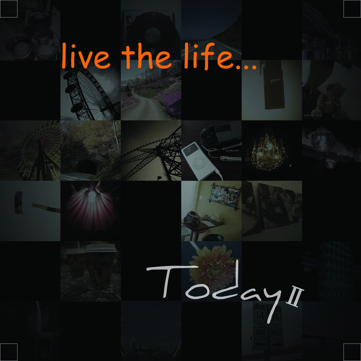 Album cover of Live The Life