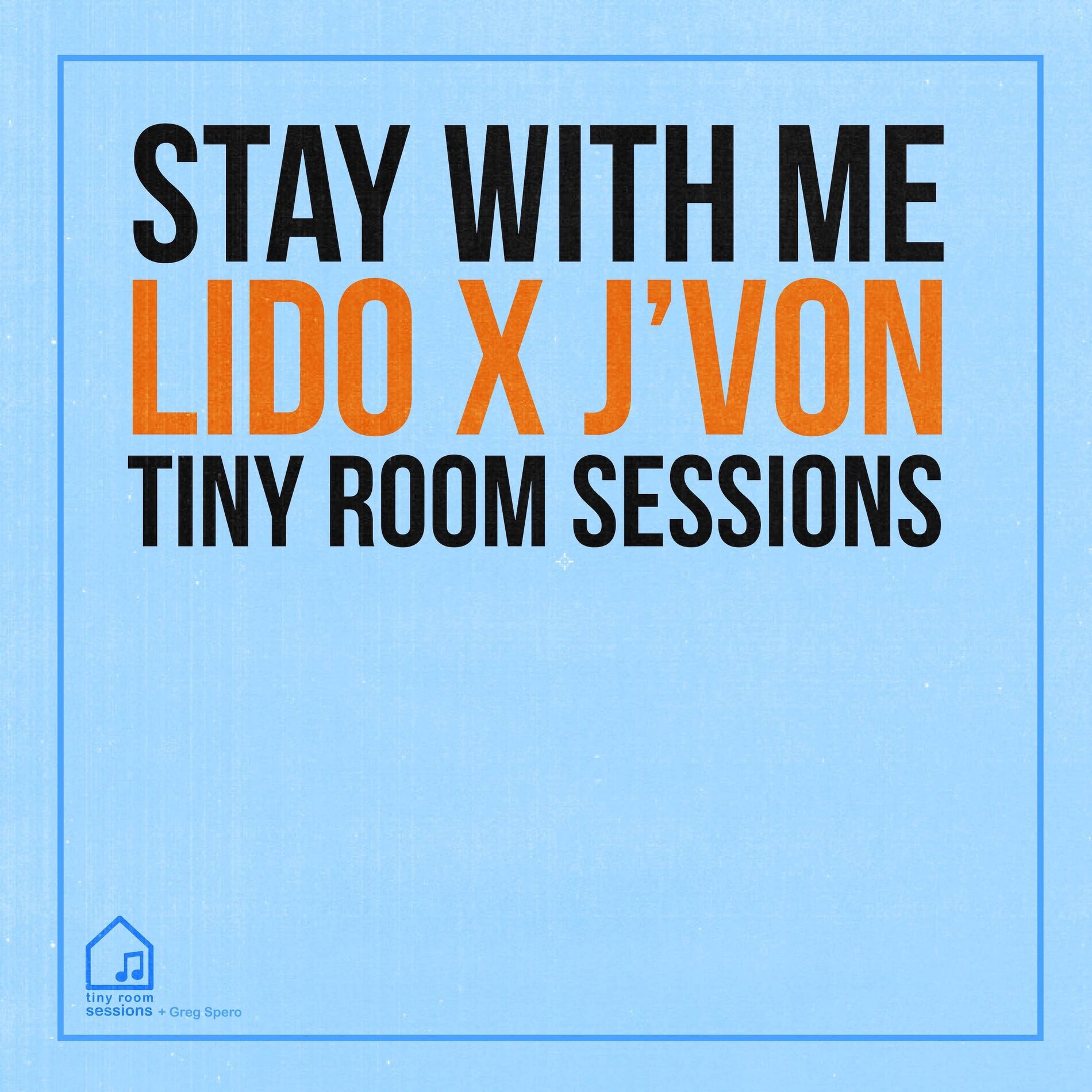 Album cover of Stay With Me (Tiny Room Sessions)