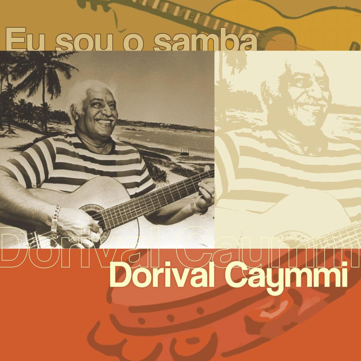 Album cover of Eu Sou O Samba - Dorival Caymmi