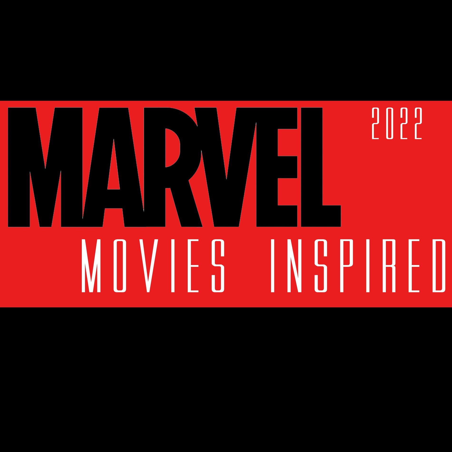 Album cover of Marvel Movies 2022 Inspired