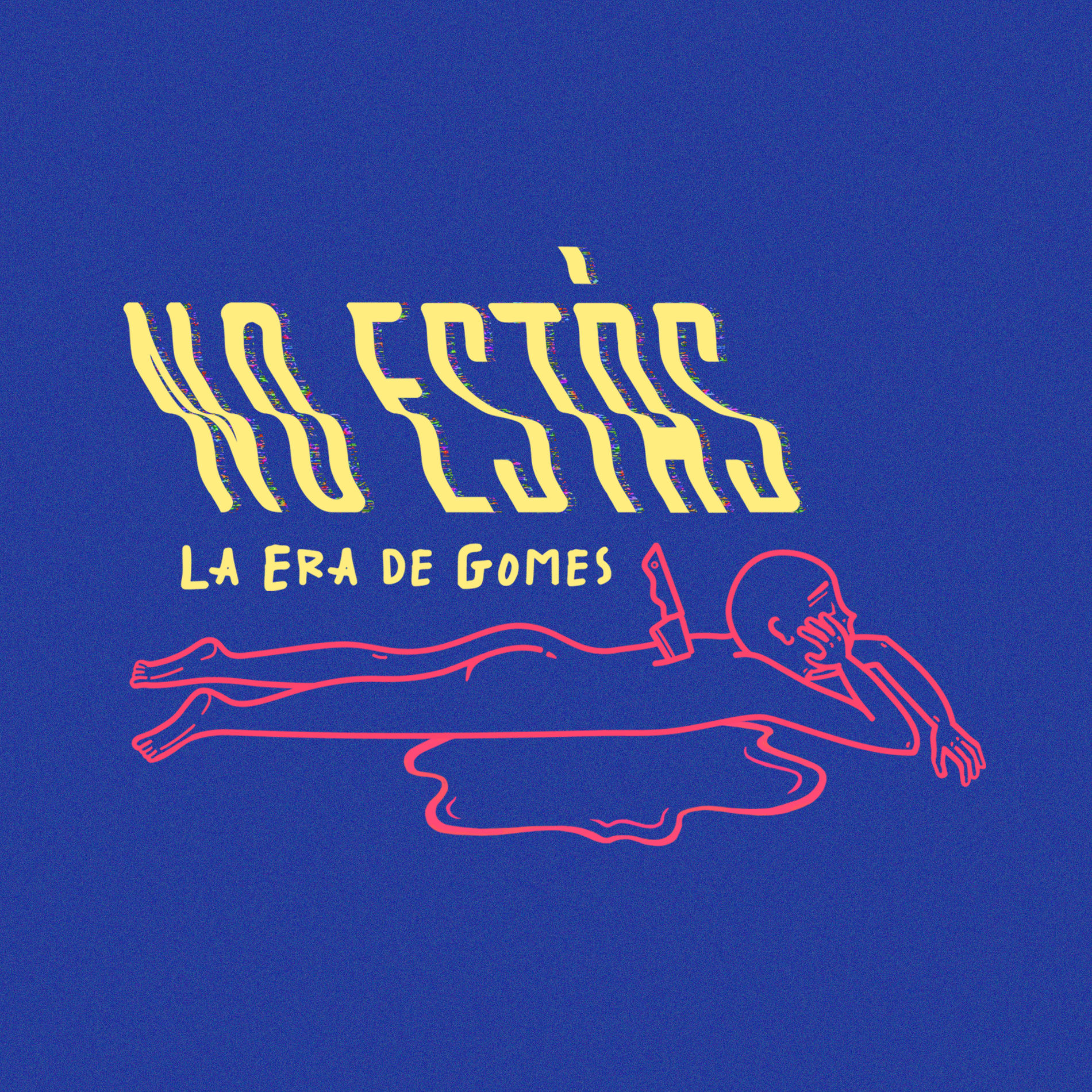 Album cover of No Estás