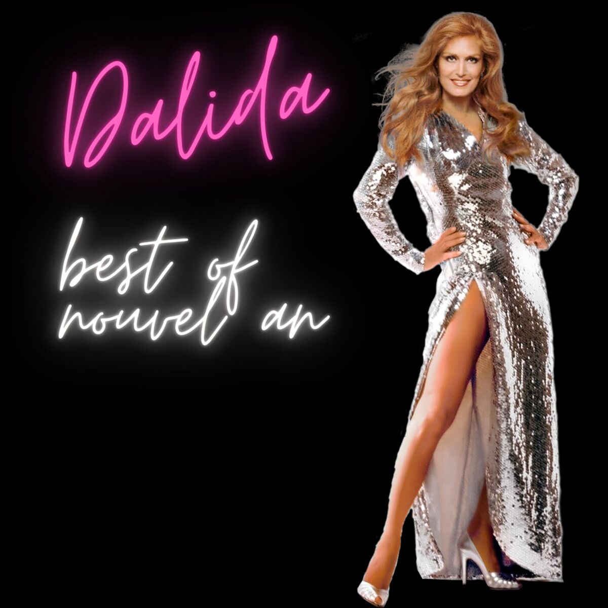 Album cover of Dalida Best Of Nouvel An