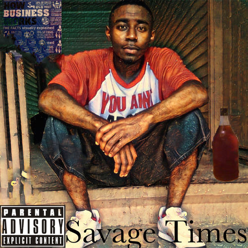 Savage Times (Freestyle)