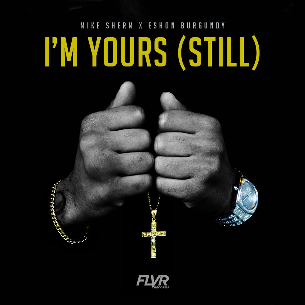 I'm Yours (Still) cover