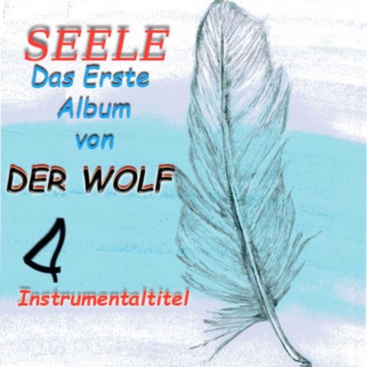 Album cover of Seele -DAS ERSTE ALBUM-