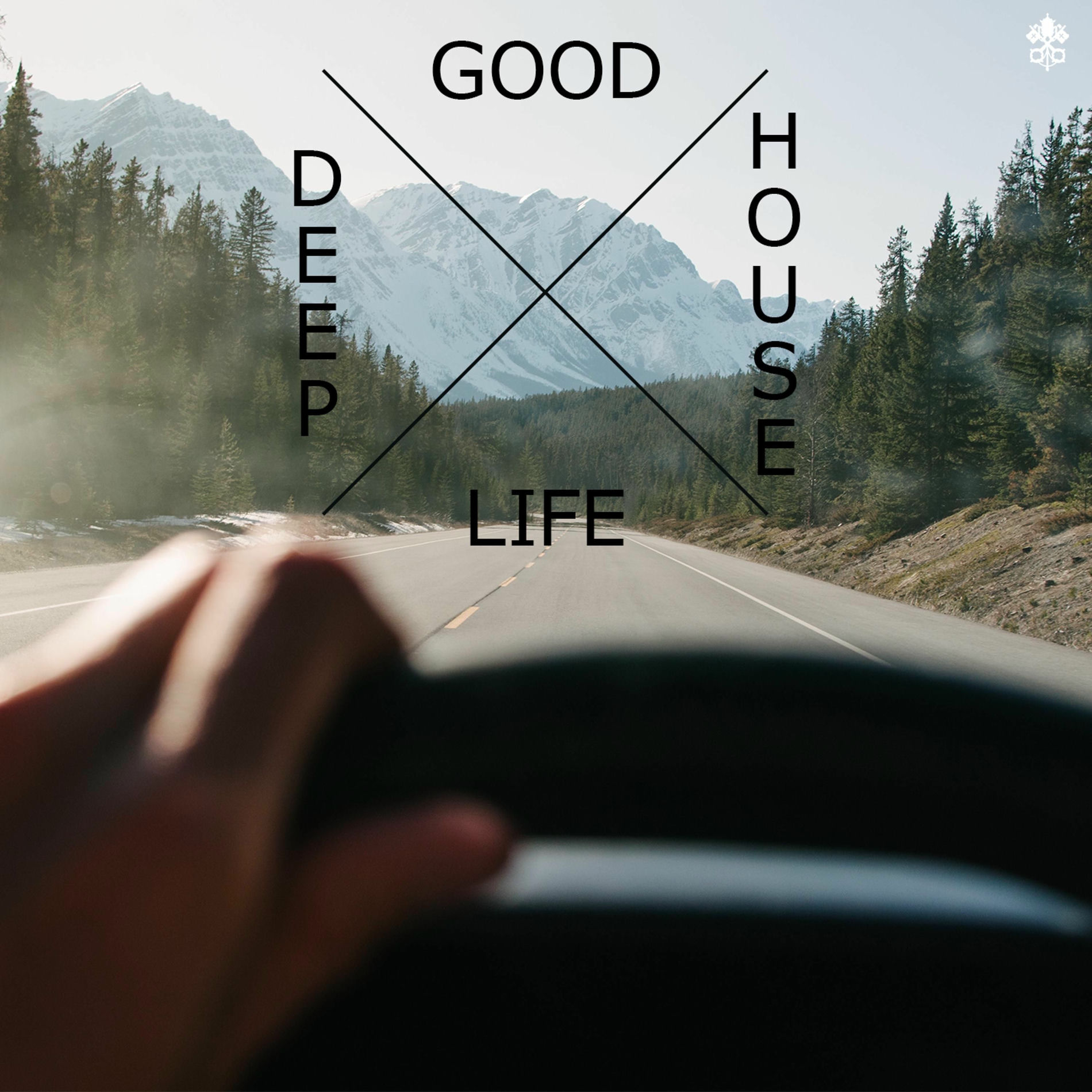 Album cover of Good Life Deep House
