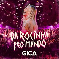 Cover of Da Rocinha pro Mundo, Vol. 2 (Ao Vivo)