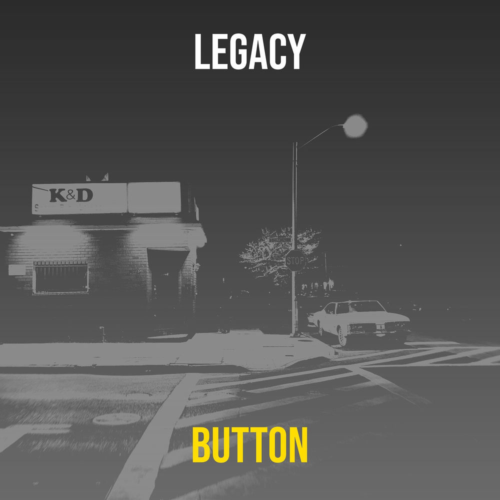 Album artwork for Legacy by Button