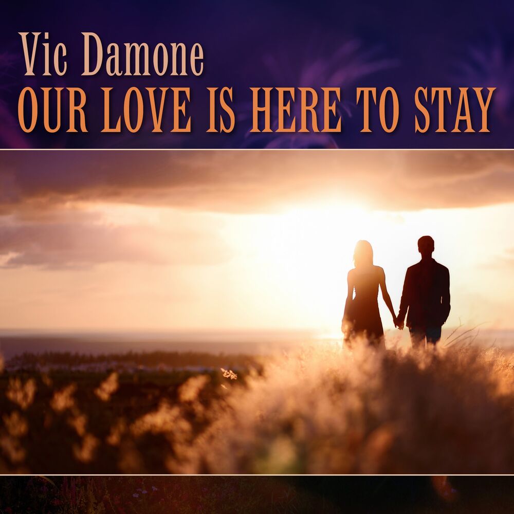 Picture of Our Love Is Here to Stay