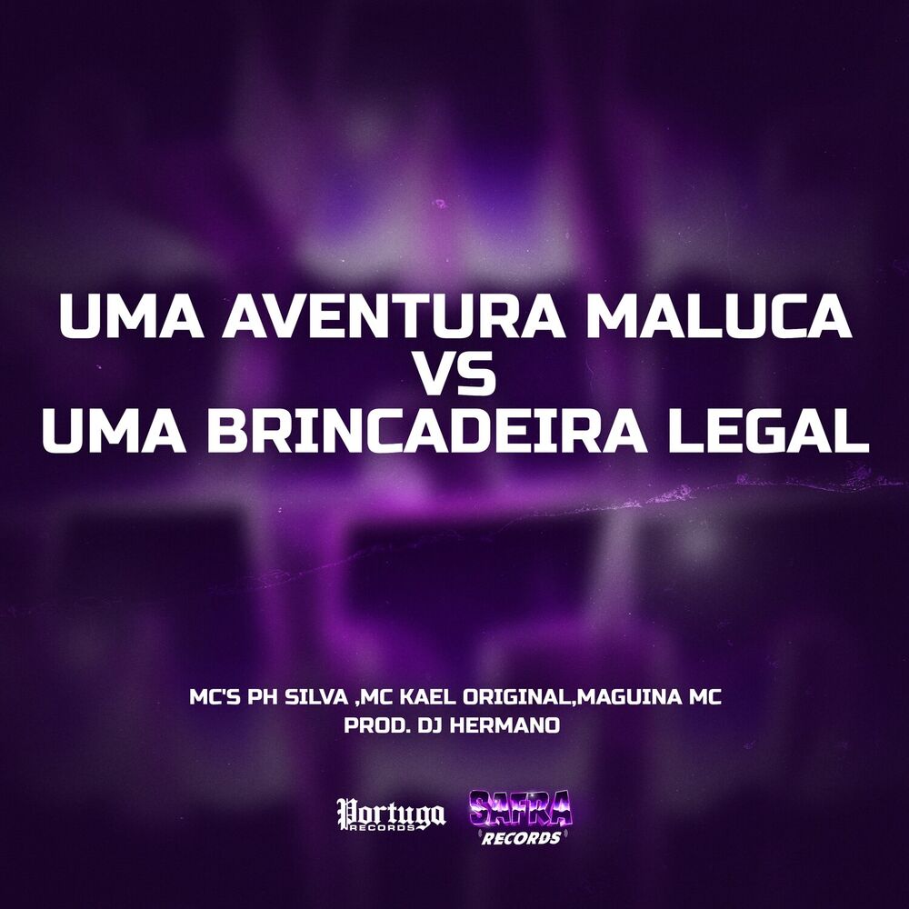 Picture of Uma Aventura Maluca VS Uma Brincadeira Legal
