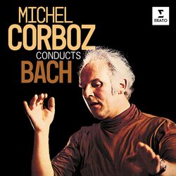 Cover of Michel Corboz Conducts Bach