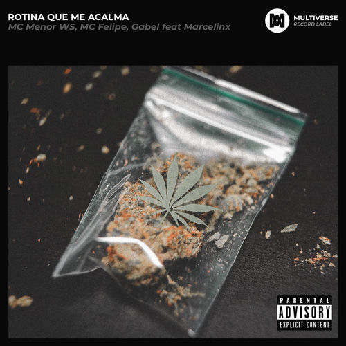 Rotina que me Acalma (feat. Marcelinx)