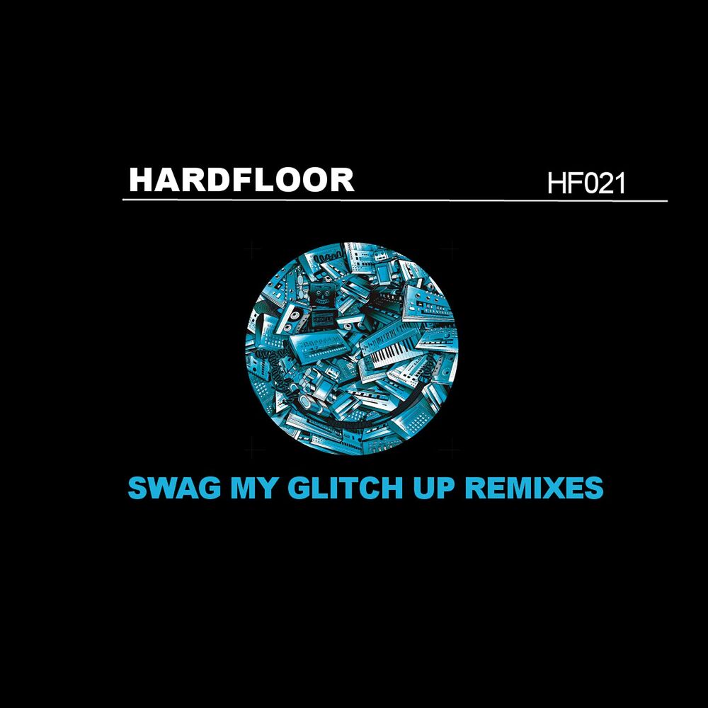 Picture of Swag My Glitch Up (Remixes)