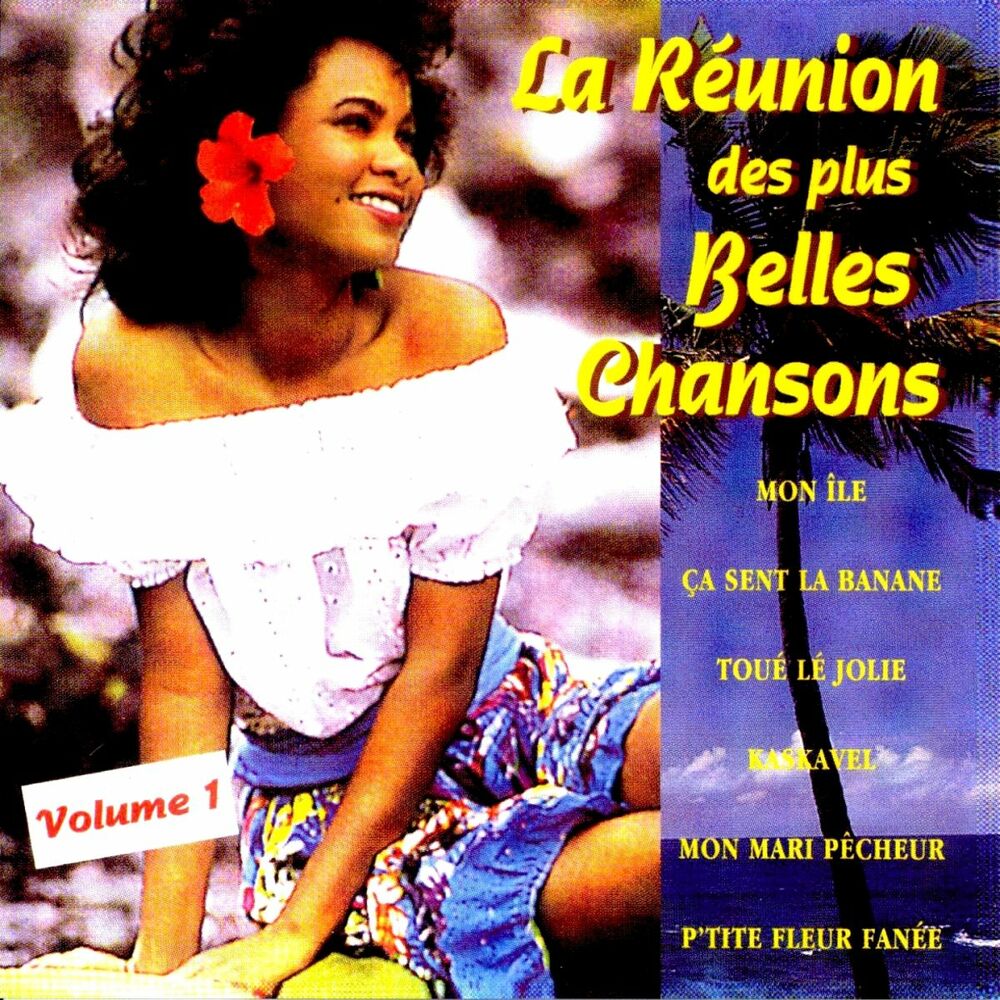 Picture of La Réunion des plus belles chansons (Vol. 1)
