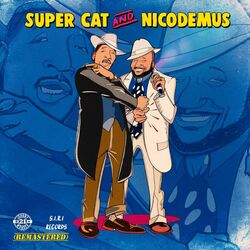 Cover of Super Cat and Nicodemus (Remastered)