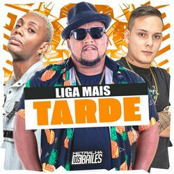 Cover of Liga Mais Tarde