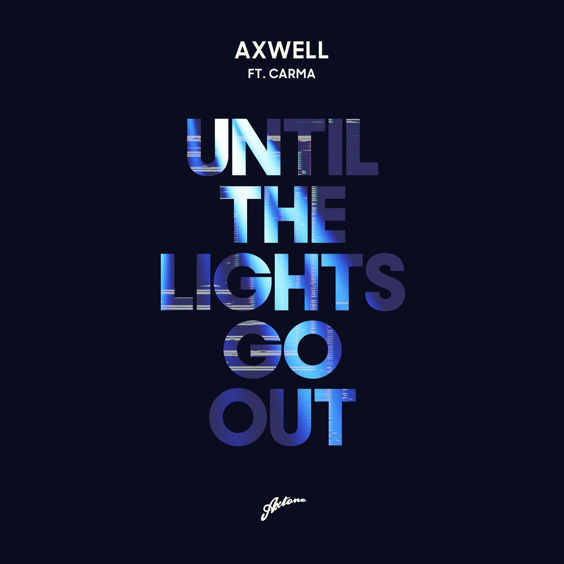 Album cover of Until The Lights Go Out