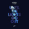 Until The Lights Go Out by Axwell album cover